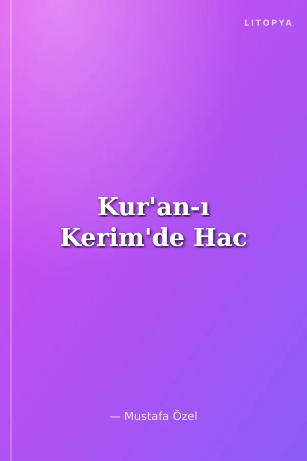Kur'an-ı Kerim'de Hac