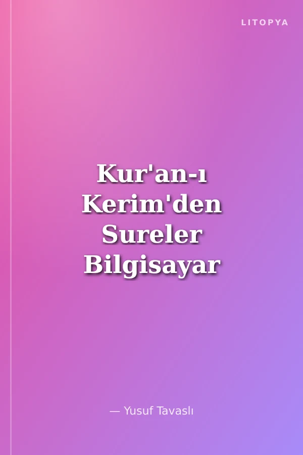 Kur'an-ı Kerim'den Sureler Bilgisayar Yazılı Yasin-i Şerif
