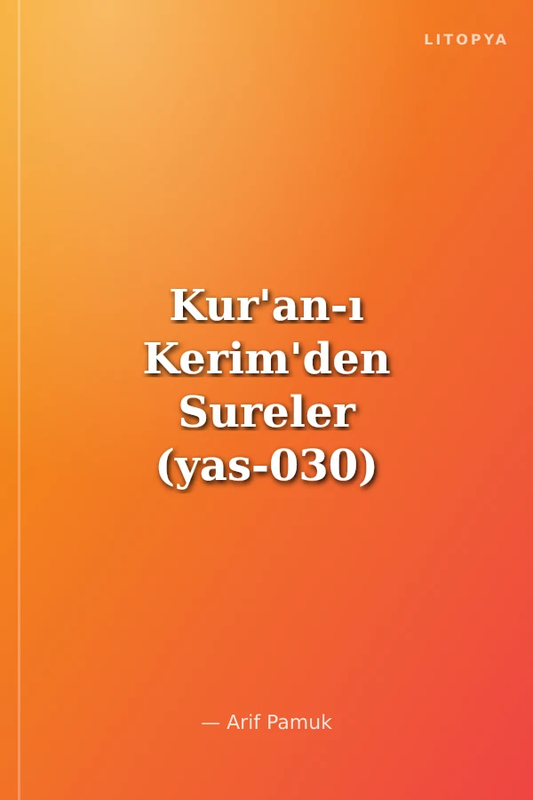 Kur'an-ı Kerim'den Sureler (yas-030)