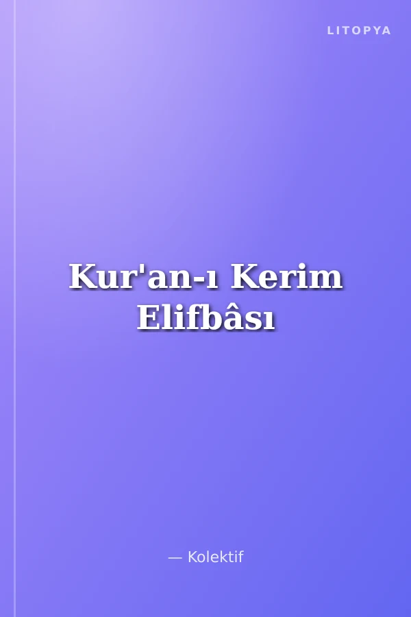 Kur'an-ı Kerim Elifbâsı