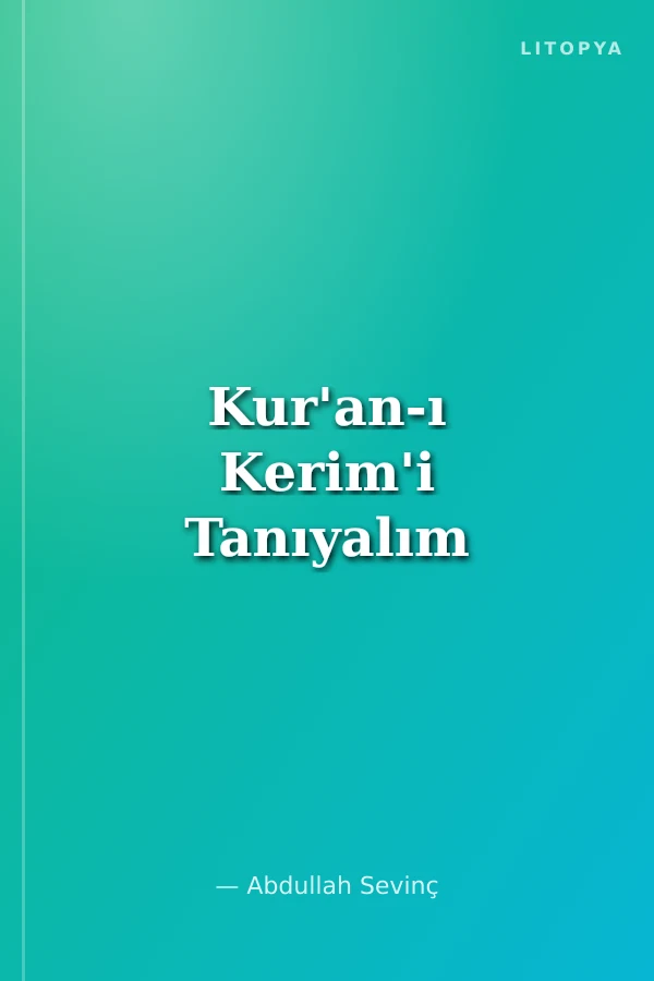 Kur'an-ı Kerim'i Tanıyalım