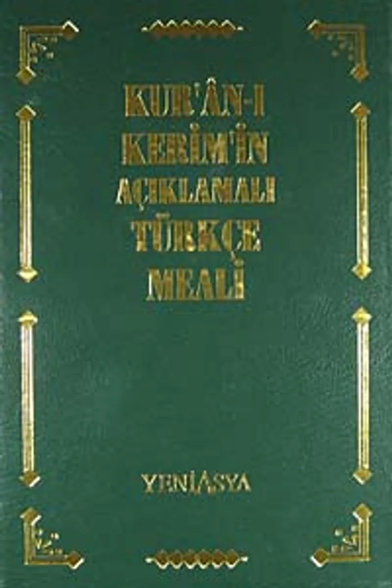 Kur'an-ı Kerim'in Açıklamalı Türkçe Meali