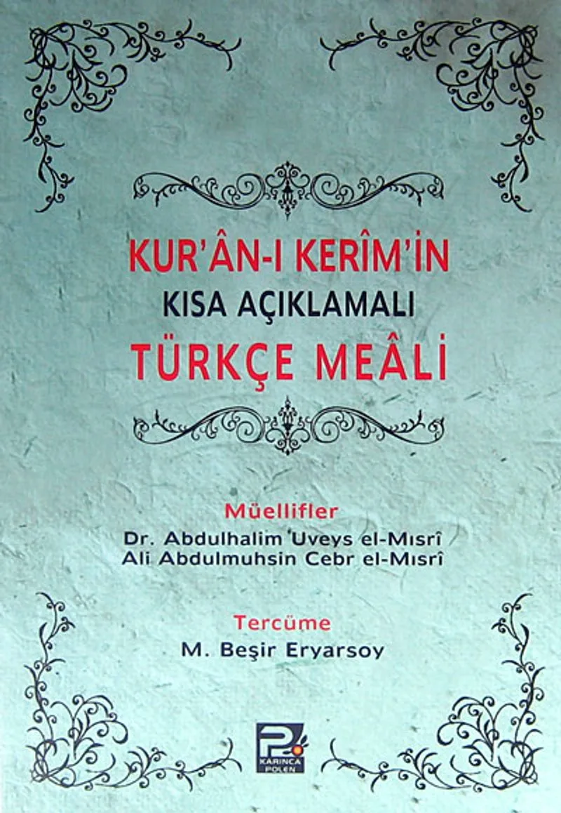 Kur'an-ı Kerim'in Kısa Açıklamalı Türkçe Meali