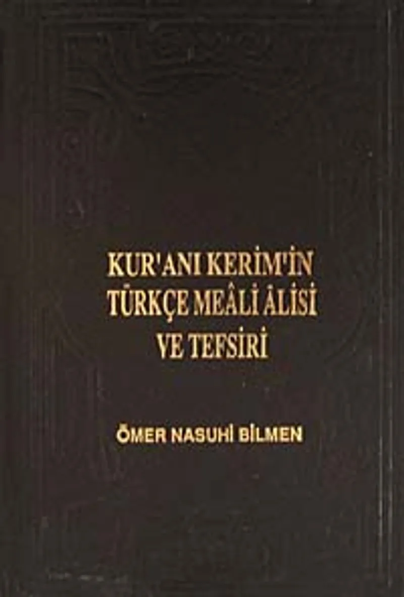 Kur'an'ı Kerim'in Türkçe Meali Alisi ve Tefsiri (8 Cilt) (1. Hamur)