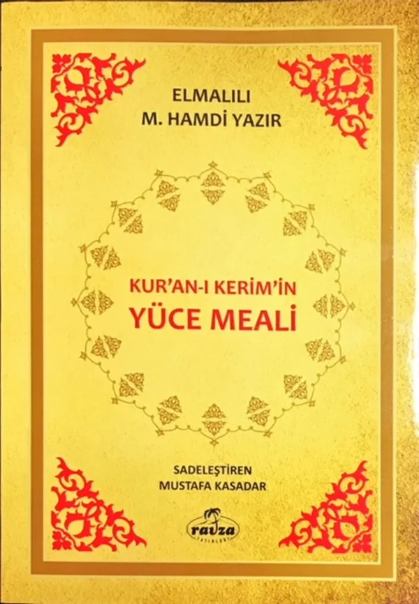 Kur'an-ı Kerim'in Yüce Meali (1. Hamur)