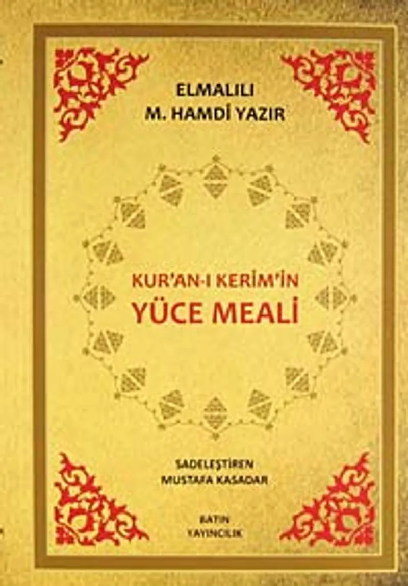 Kur'an-ı Kerim'in Yüce Meali