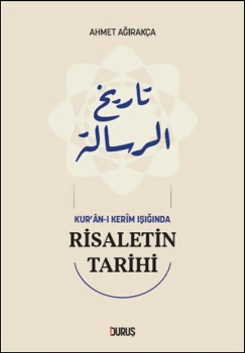 Kur'an-ı Kerim Işığında Risaletin Tarihi