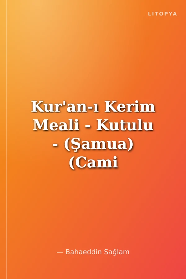 Kur'an-ı Kerim Meali - Kutulu - (Şamua) (Cami Boy)