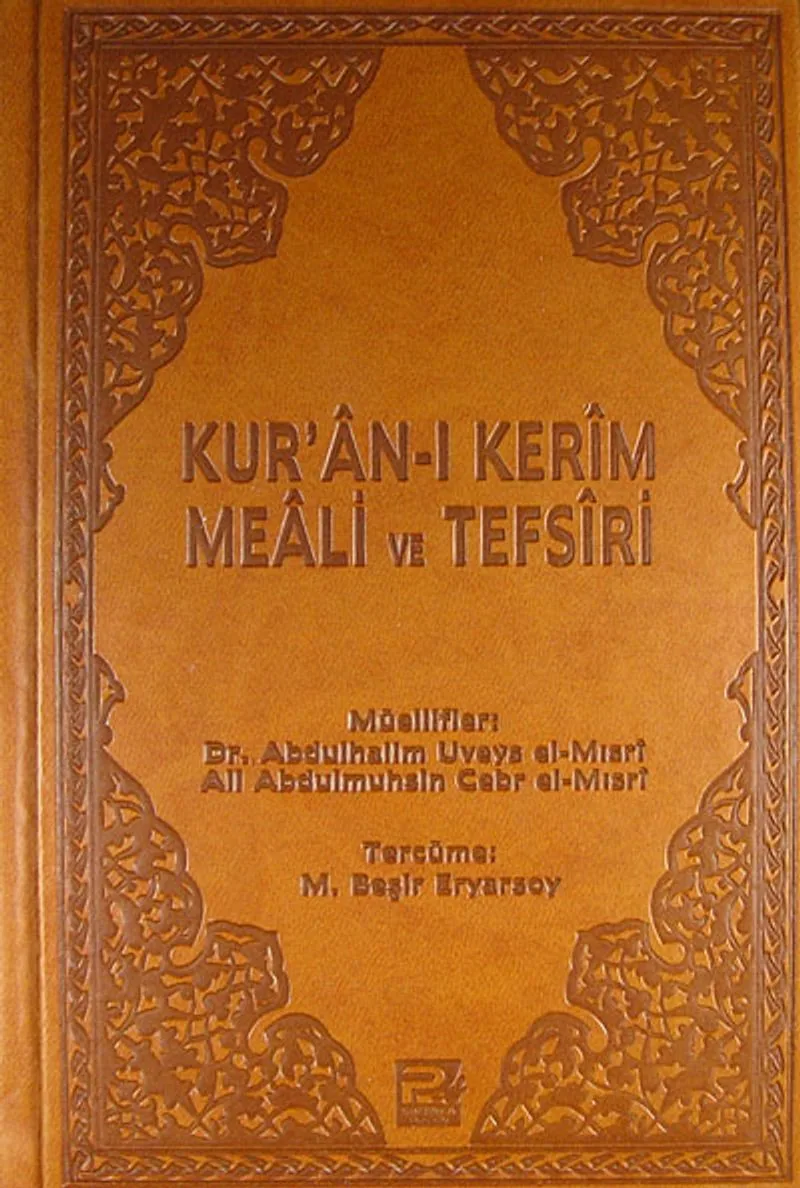Kur'an-ı Kerim Meali ve Tefsiri