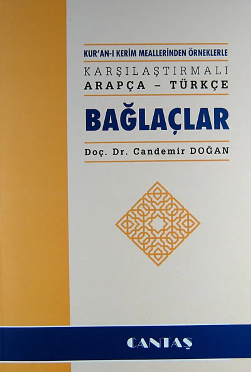 Kur'an-ı Kerim Meallerinden Örneklerle Karşılaştırmalı Arapça - Türkçe Bağlaçlar