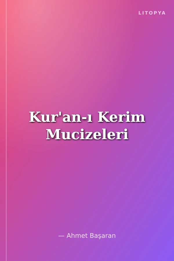 Kur'an-ı Kerim Mucizeleri
