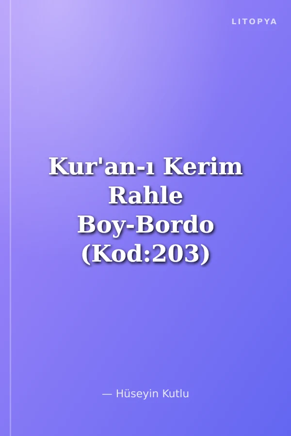 Kur'an-ı Kerim Rahle Boy-Bordo (Kod:203)
