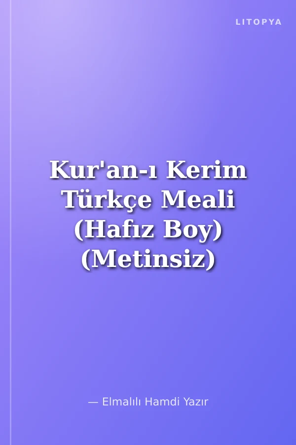 Kur'an-ı Kerim Türkçe Meali (Hafız Boy) (Metinsiz)