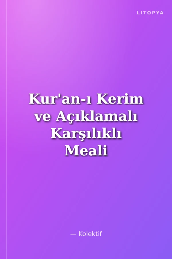 Kur'an-ı Kerim ve Açıklamalı Karşılıklı Meali Roman Boy (Yeşil)