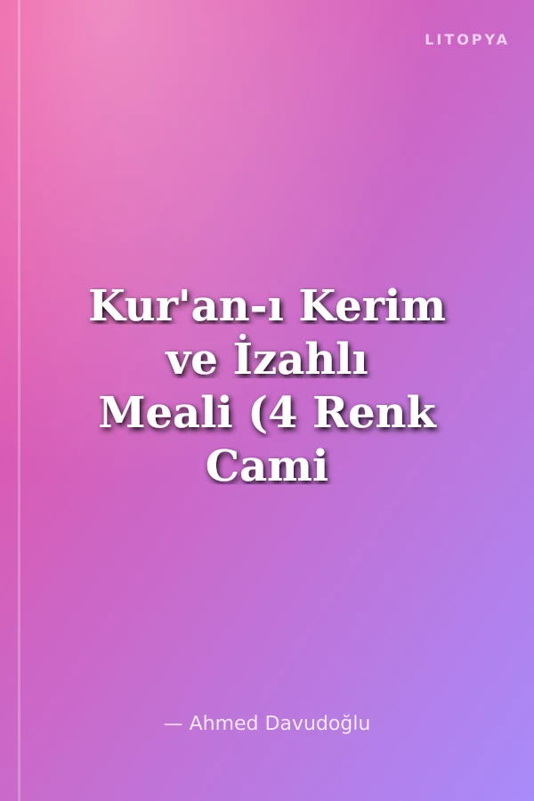Kur'an-ı Kerim ve İzahlı Meali (4 Renk Cami Boy)