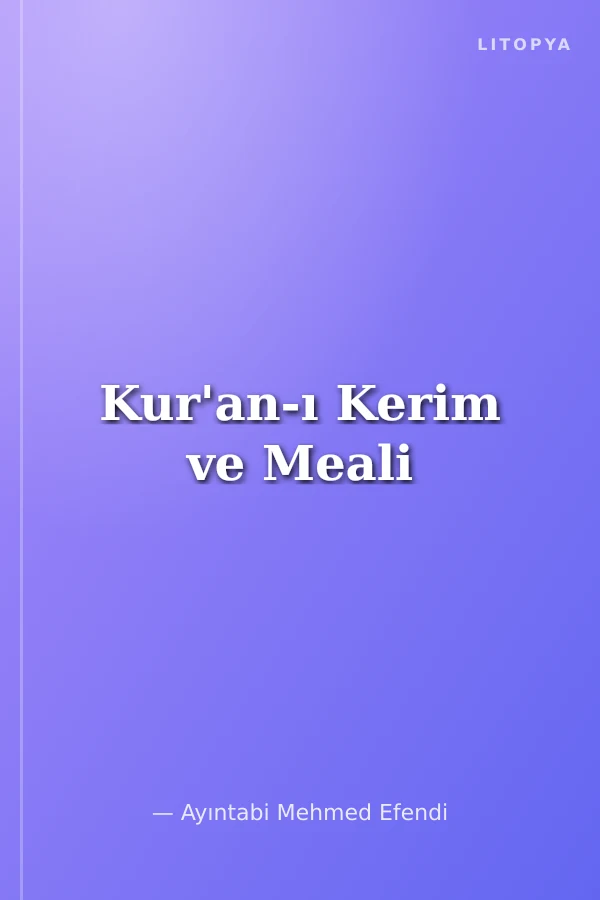 Kur'an-ı Kerim ve Meali