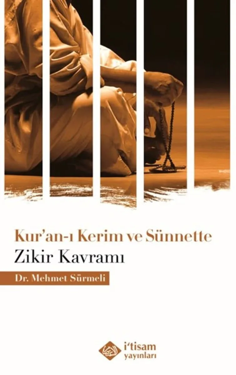 Kur'an-ı Kerim ve Sünnette Zikir Kavramı