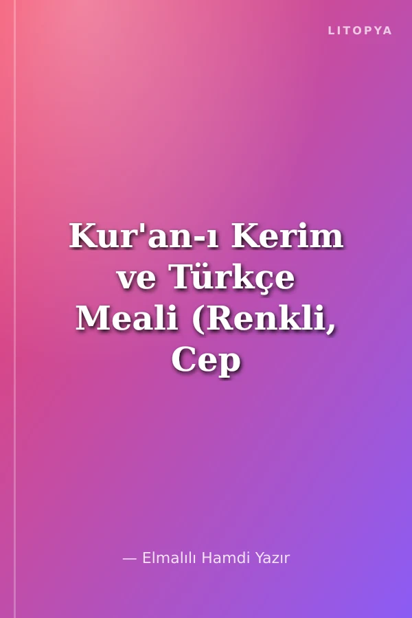 Kur'an-ı Kerim ve Türkçe Meali (Renkli, Cep Boy, Kılıflı ) Bilgisayar Hatlı