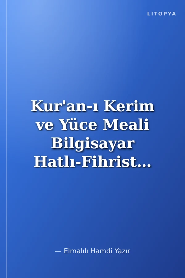 Kur'an-ı Kerim ve Yüce Meali Bilgisayar Hatlı-Fihristli-Çanta Boy (Kod:147)
