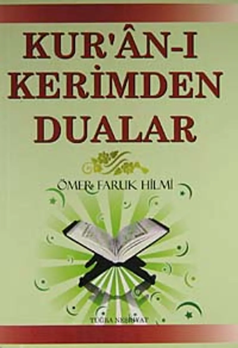 Kur'an-ı Kerimden Dualar