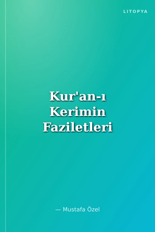 Kur'an-ı Kerimin Faziletleri