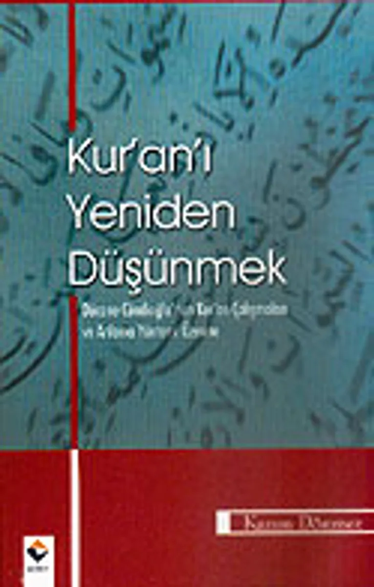 Kur'an'ı Yeniden Düşünmek