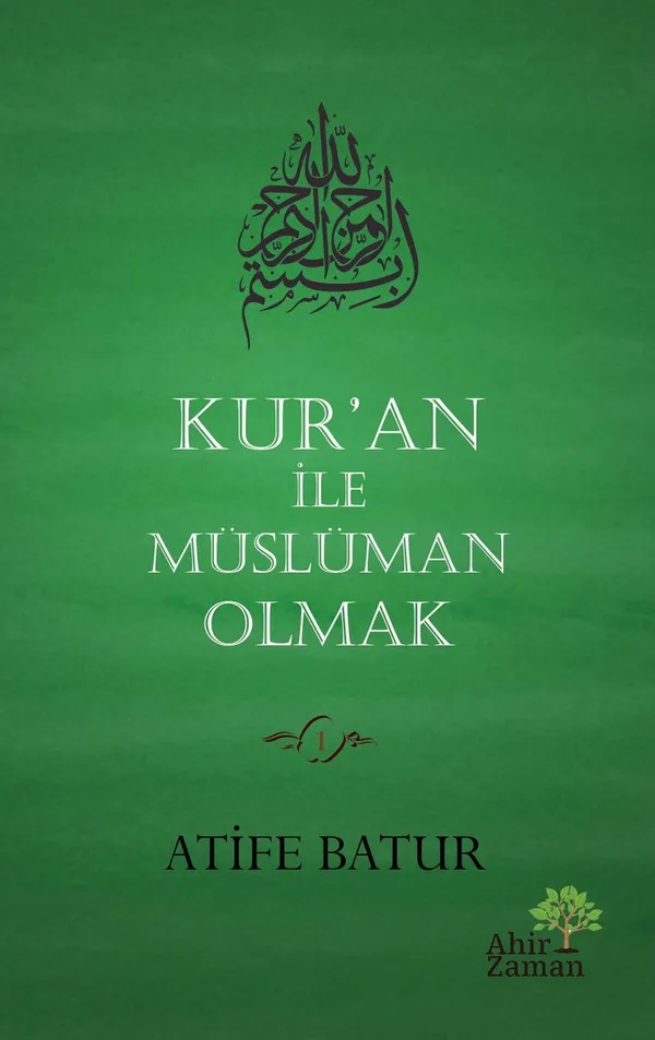 Kur'an İle Müslüman Olmak
