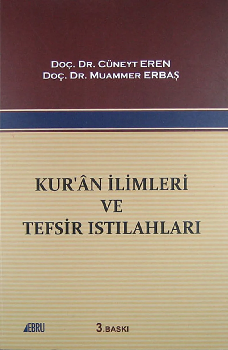 Kur'an İlimleri ve Tefsir Istılahları KOD:5-E-63