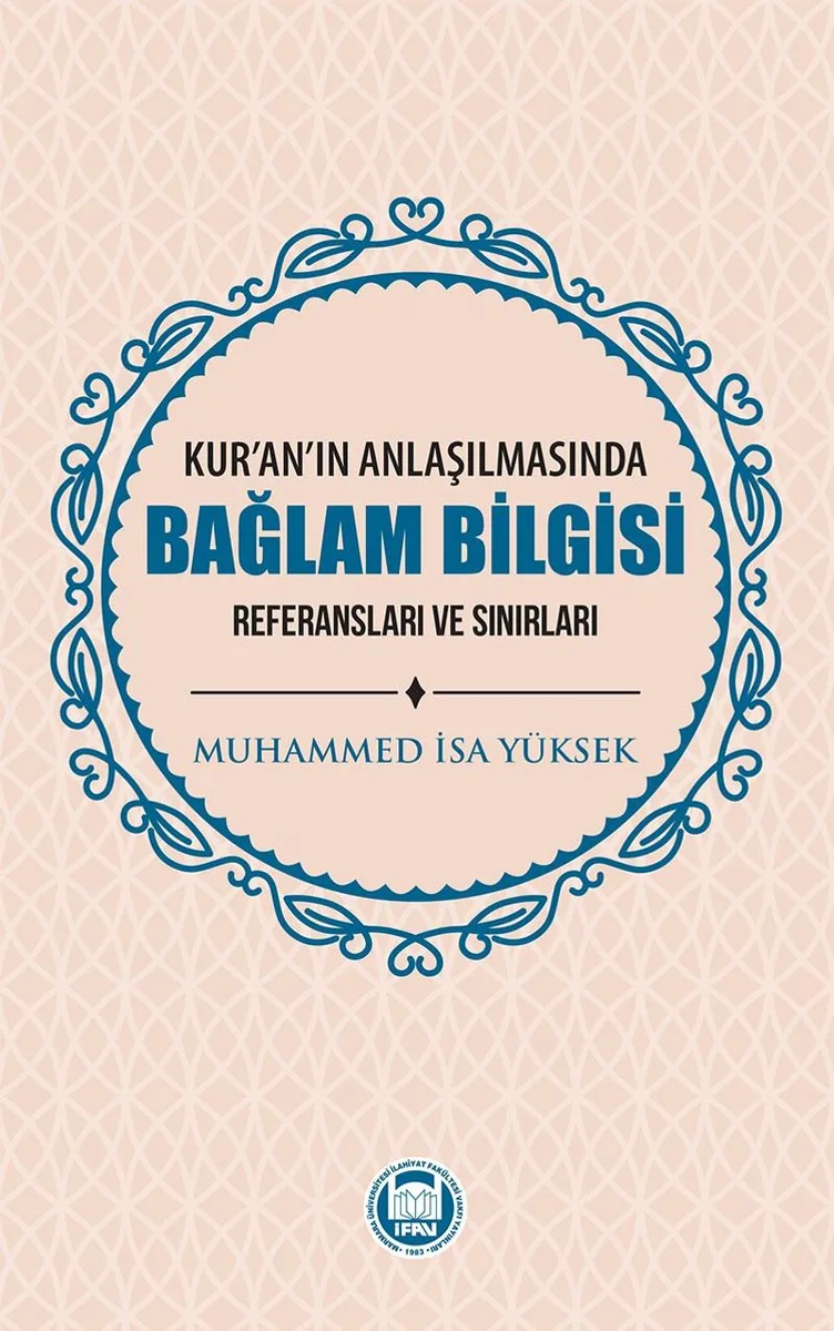 Kur'an'ın Anlaşılmasında Bağlam Bilgisi