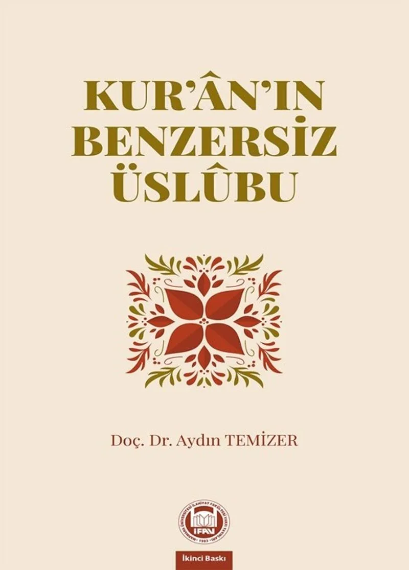 Kur'an'ın Benzersiz Üslubu