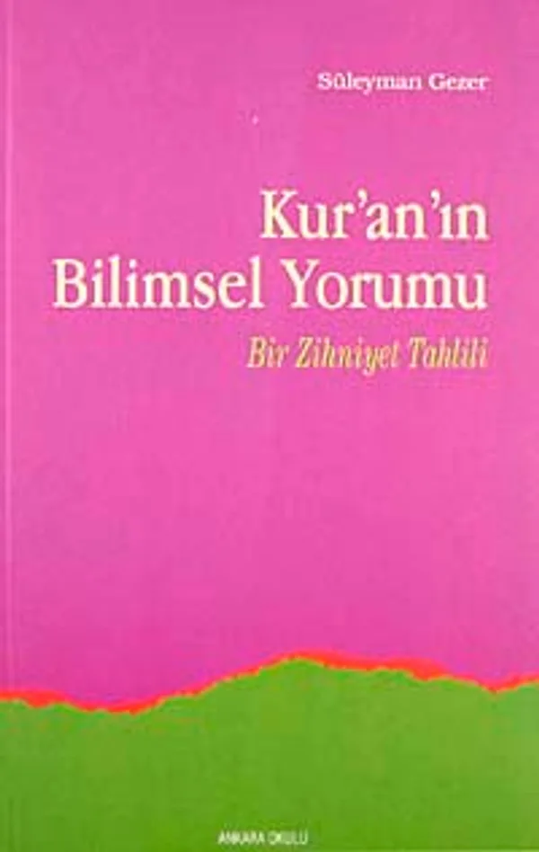 Kur'an'ın Bilimsel Yorumu