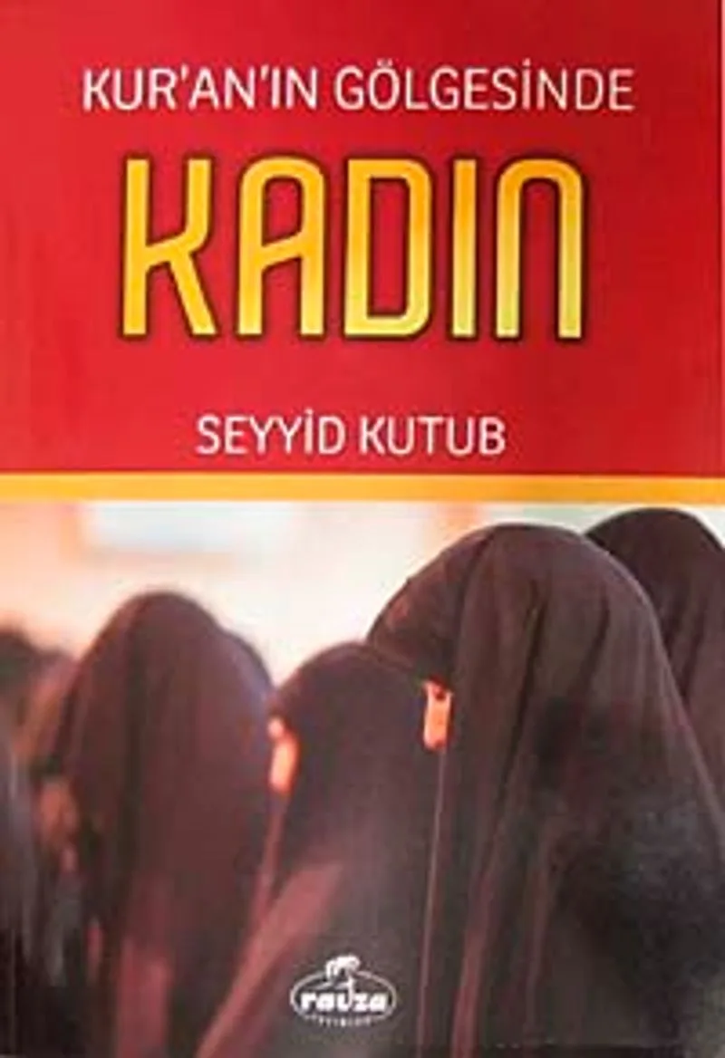 Kur'an'ın Gölgesinde Kadın