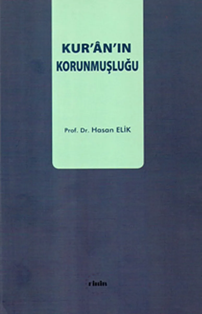 Kur'an'ın Korunmuşluğu