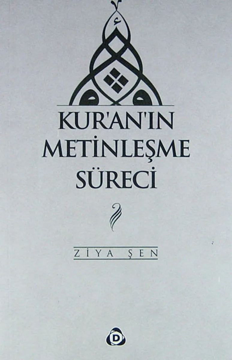 Kur'an'ın Metinleşme Süreci