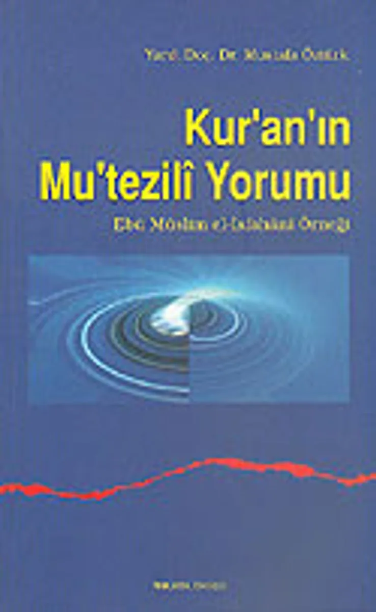 Kur'an'ın Mu'tezili Yorumu