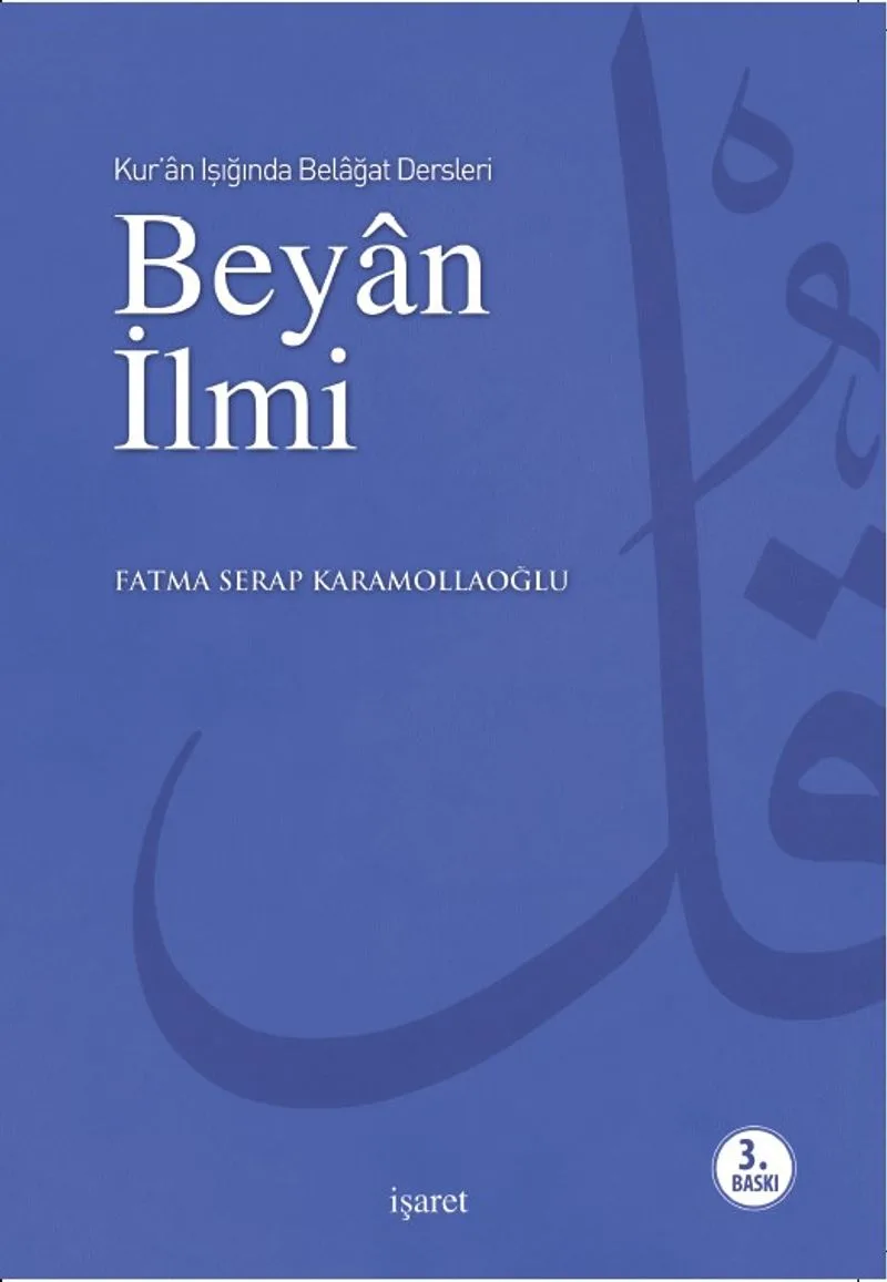 Kur'an Işığında Belagat Dersleri Beyan İlmi