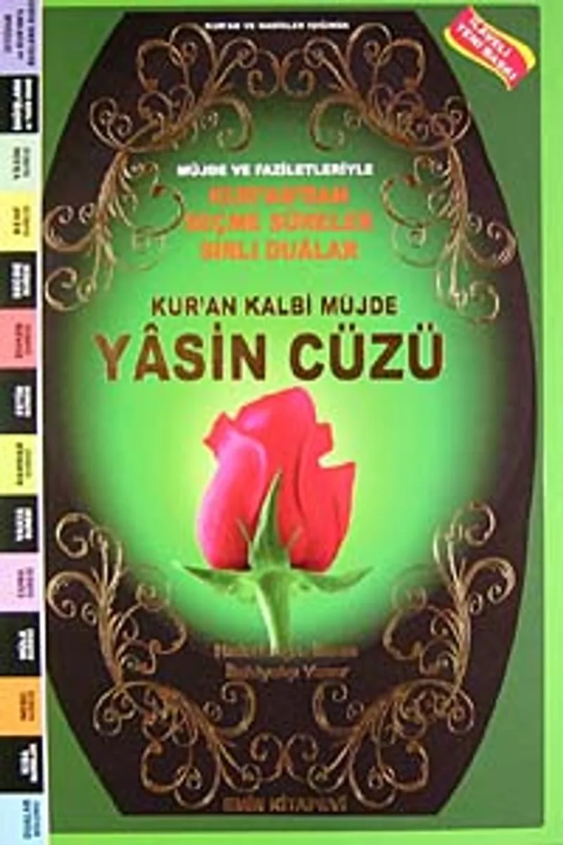 Kur'an Kalbi Müjde Yasin Cüzü Müjde ve Faziletleriyle Kur'an'dan Seçme Sureler Sırlı Dualar (Orta Boy)