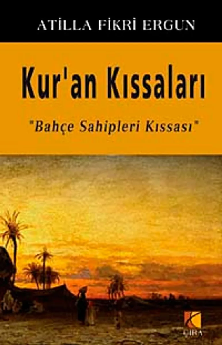 Kur'an Kıssaları Bahçe Sahipleri Kıssası