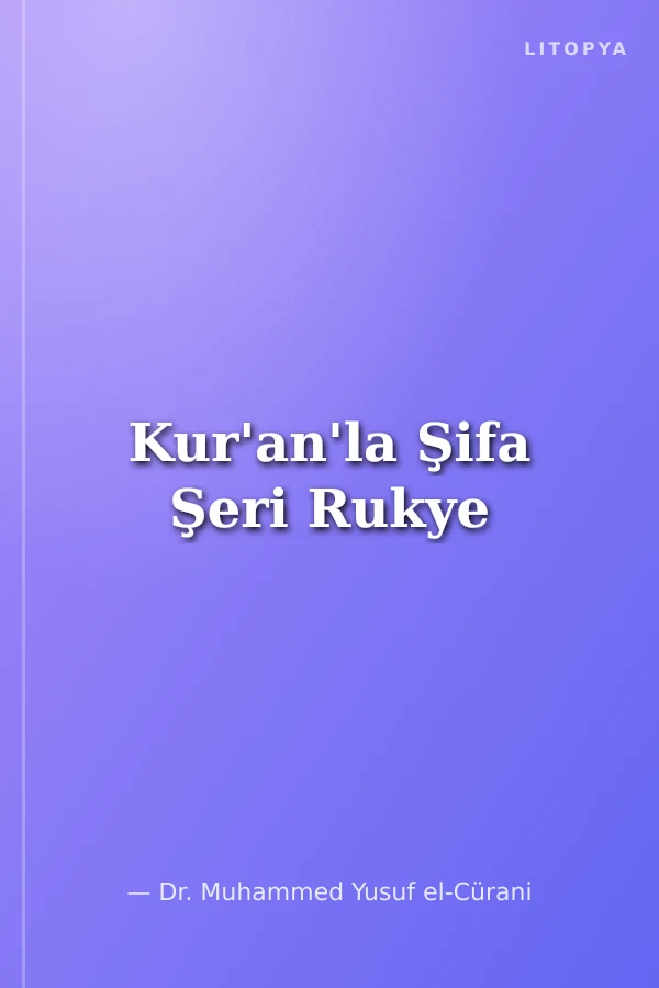 Kur'an'la Şifa Şeri Rukye