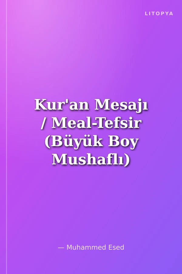 Kur'an Mesajı / Meal-Tefsir (Büyük Boy Mushaflı) (Bölüm 1)