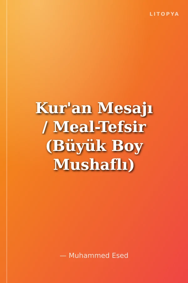 Kur'an Mesajı / Meal-Tefsir (Büyük Boy Mushaflı) (Bölüm 2)