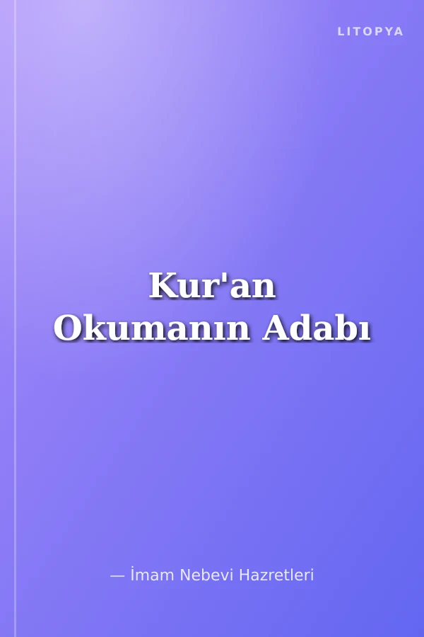 Kur'an Okumanın Adabı