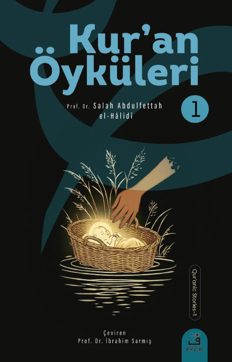 Kurʼan Öyküleri 1