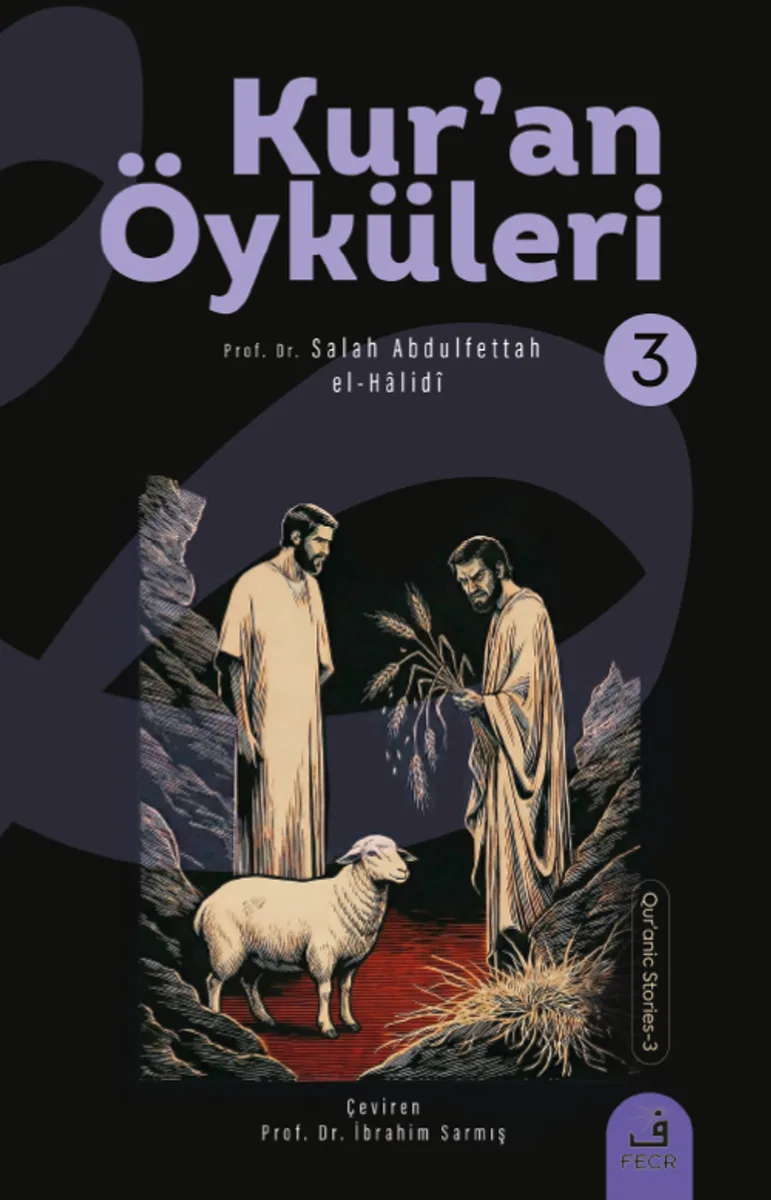 Kurʼan Öyküleri 3