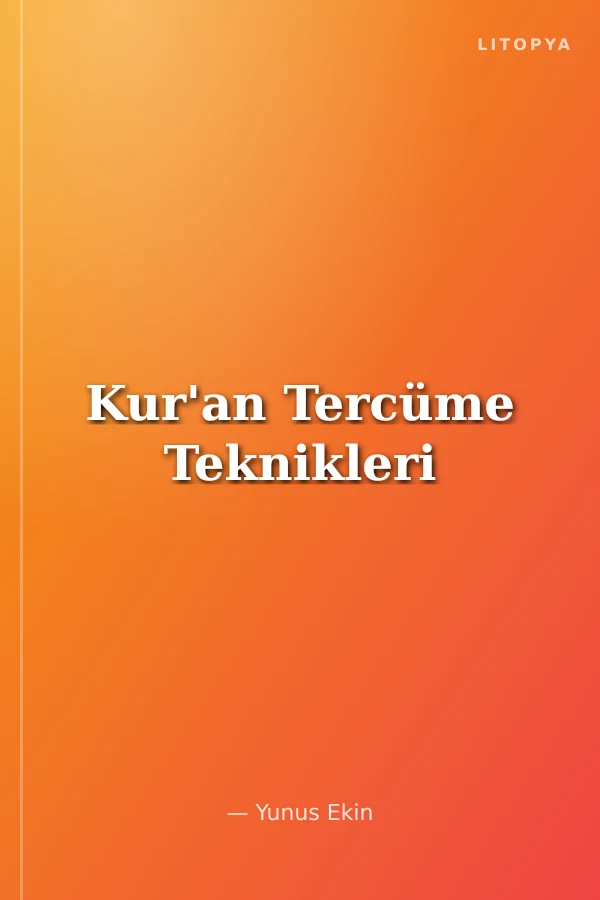Kur'an Tercüme Teknikleri