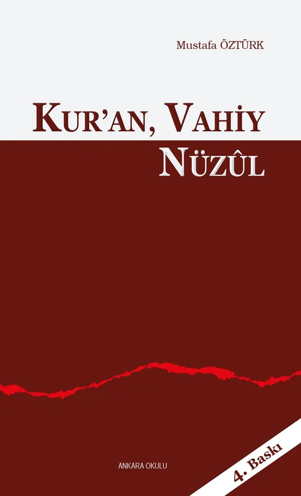 Kur'an, Vahiy, Nüzul