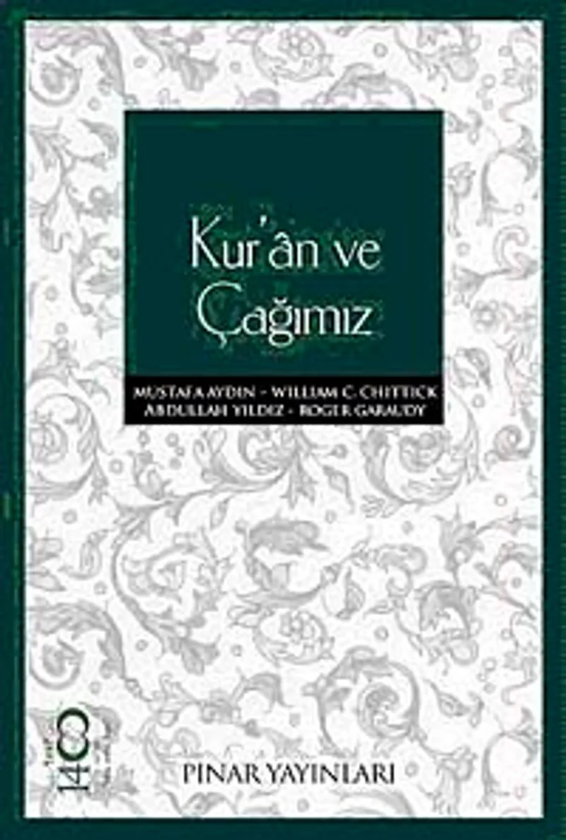 Kur'an ve Çağımız