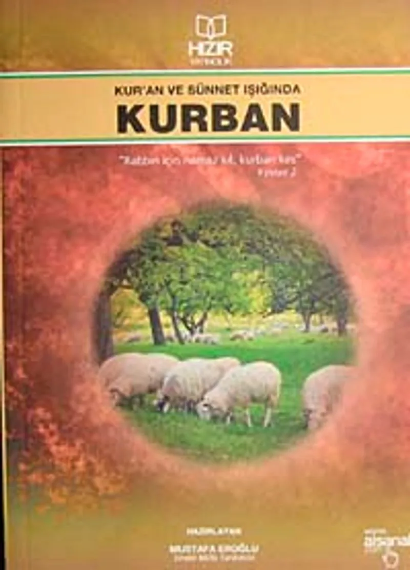Kur'an ve Sünnet Işığında Kurban