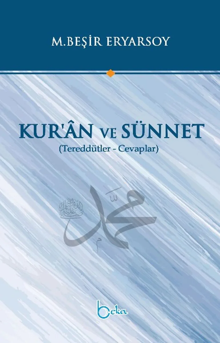 Kur'an ve Sünnet