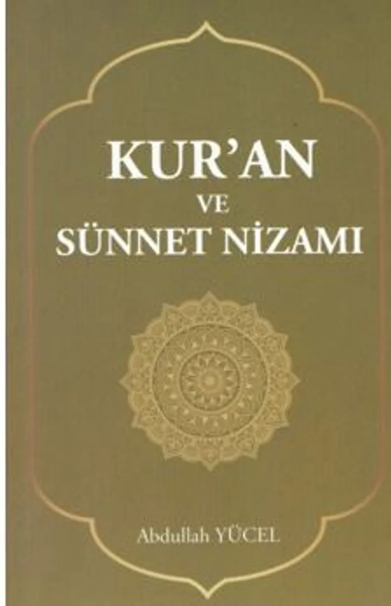 Kur'an Ve Sünnet Nizamı